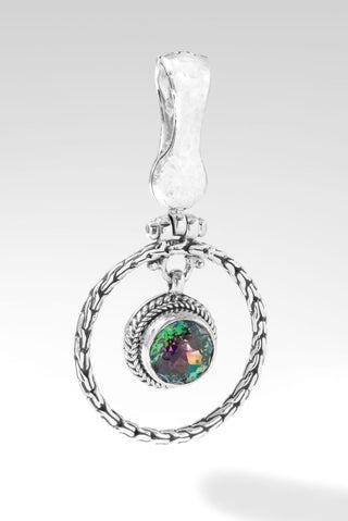 Eternal Promise Pendant™ in Chrome Chameleon™ Mystic Quartz - Magnetic Enhancer Bail - only found at SARDA™